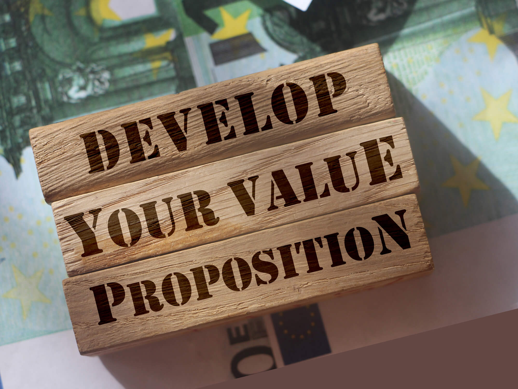 Develop your own business value proposition